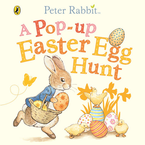 Peter Rabbit: A Pop-Up Easter Egg Hunt