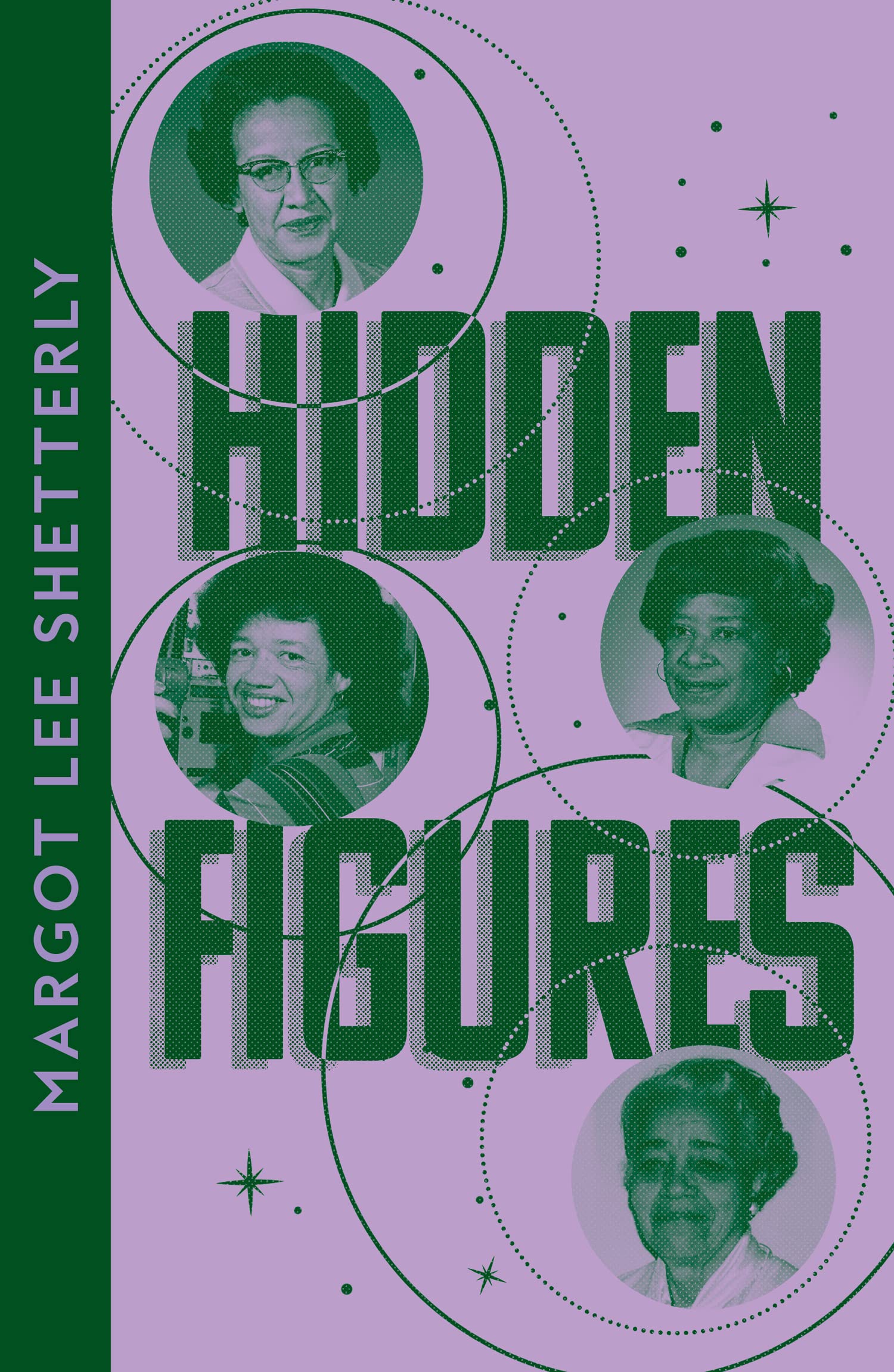 Hidden Figures (Collins Modern Classics)