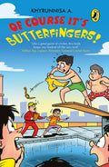 Of Course, It’s Butterfingers Again