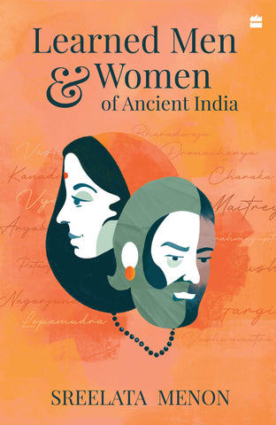 Learned Men And Women Of Ancient India