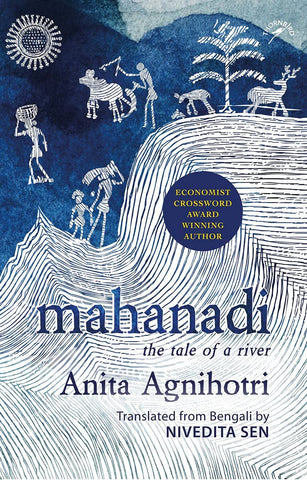 Mahanadi: The Tale Of A River