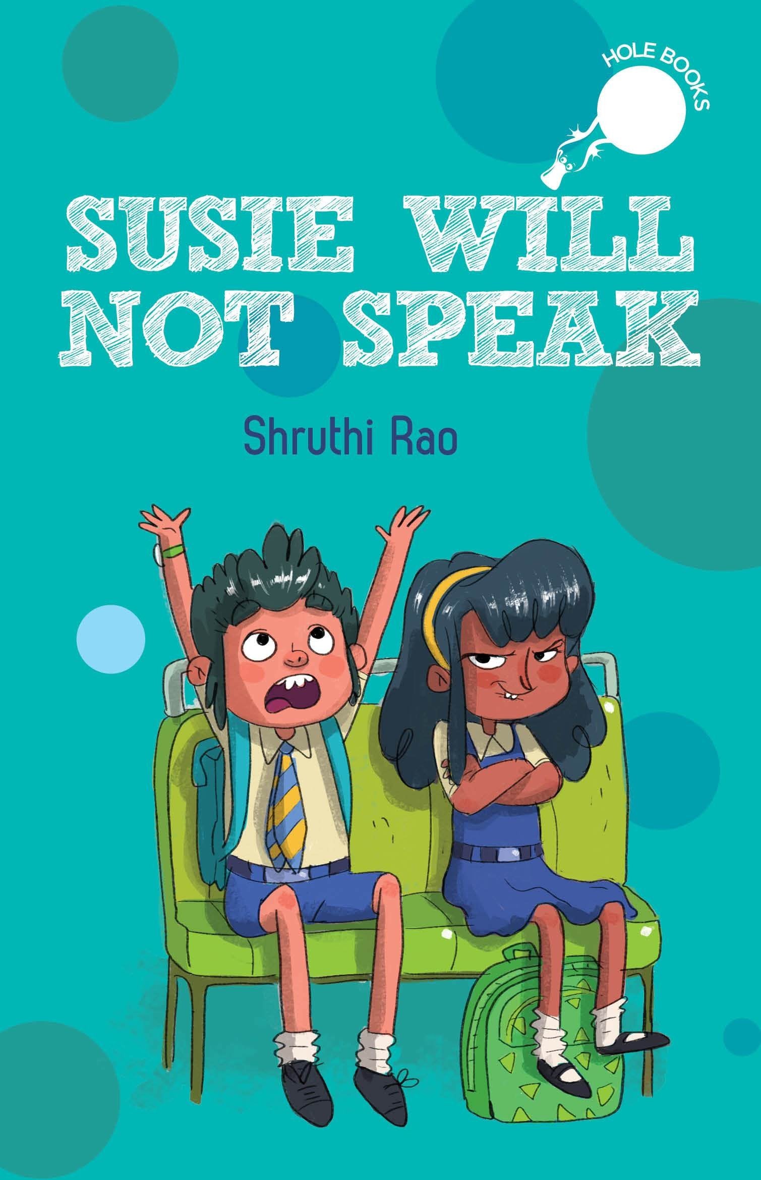 Hole Book: Susie Will Not Speak