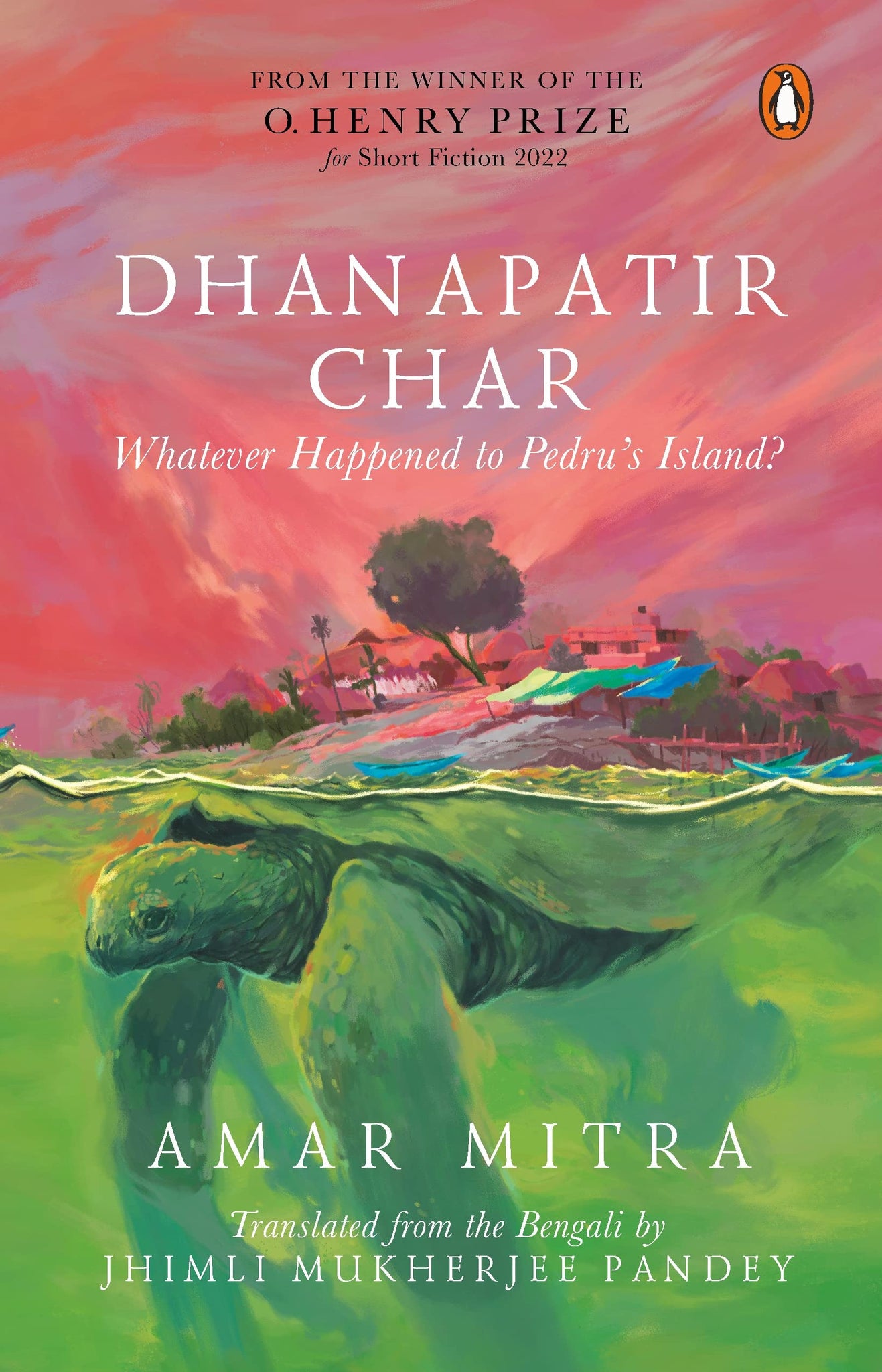 Dhanapatir Char: Whatever Happened To Pedru's Island?