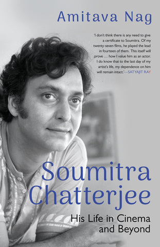 Soumitra Chatterjee: His Life In Cinema And Beyond