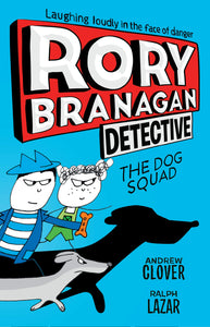 The Dog Squad - Rory Branagan Detective