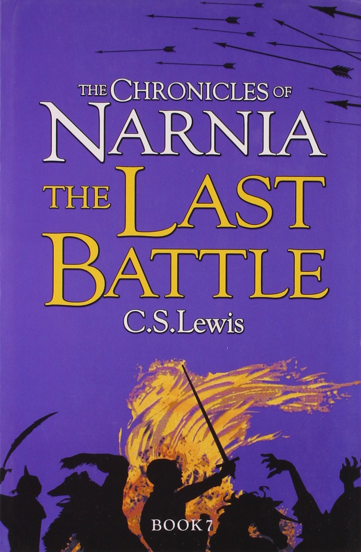 The Chronicles of Narnia: The Last Battle (Book 7)