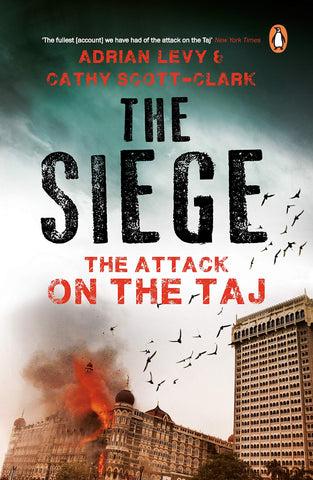 The Siege: The Attack On The Taj