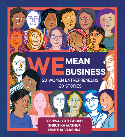 We Mean Business: 20 Women Entrepreneurs 20 Stories