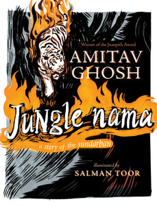 Jungle Nama: A Story of the Sunderban
