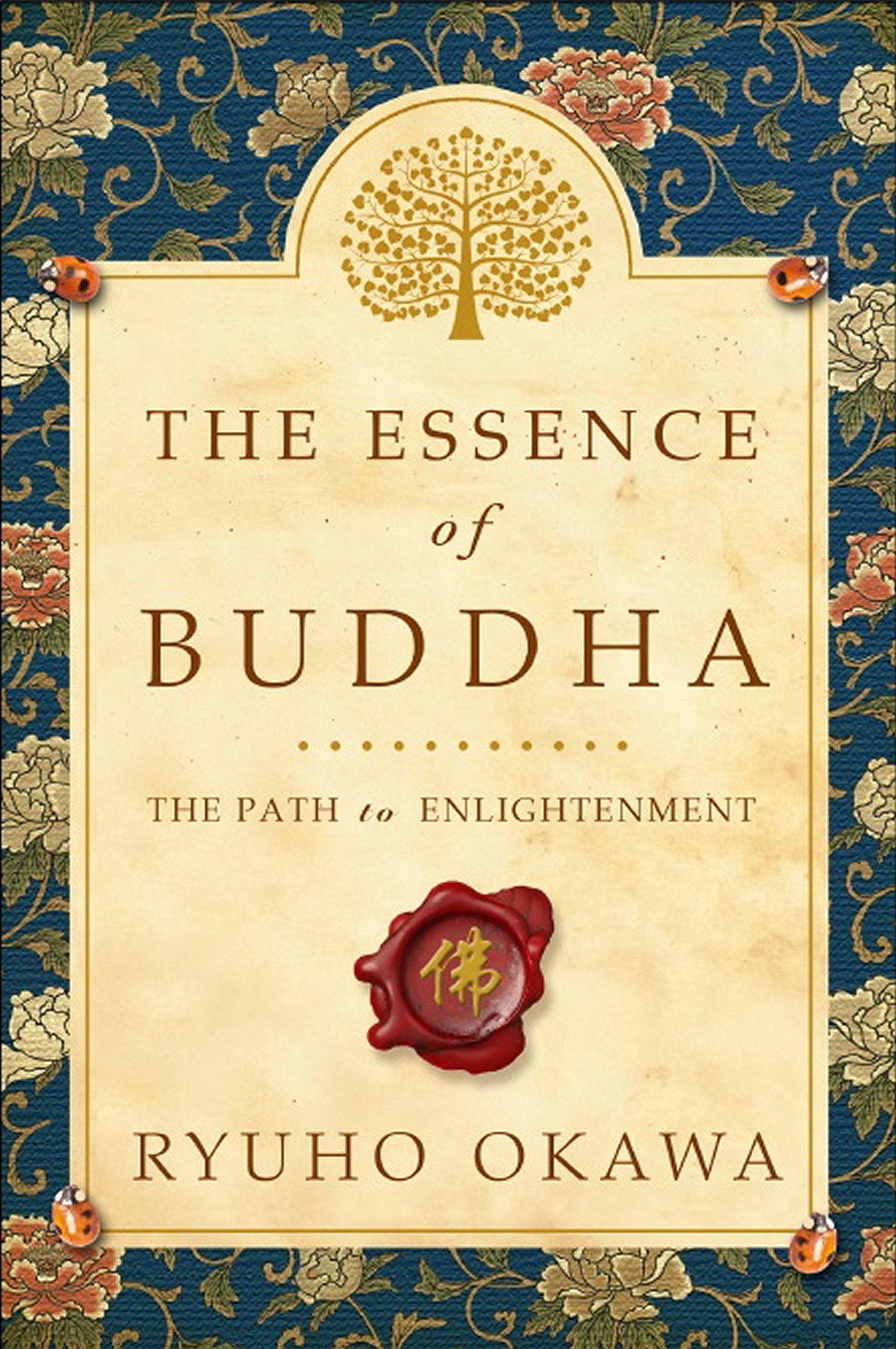 The Essence Of Buddhism