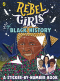 Rebel Girls Of Black History