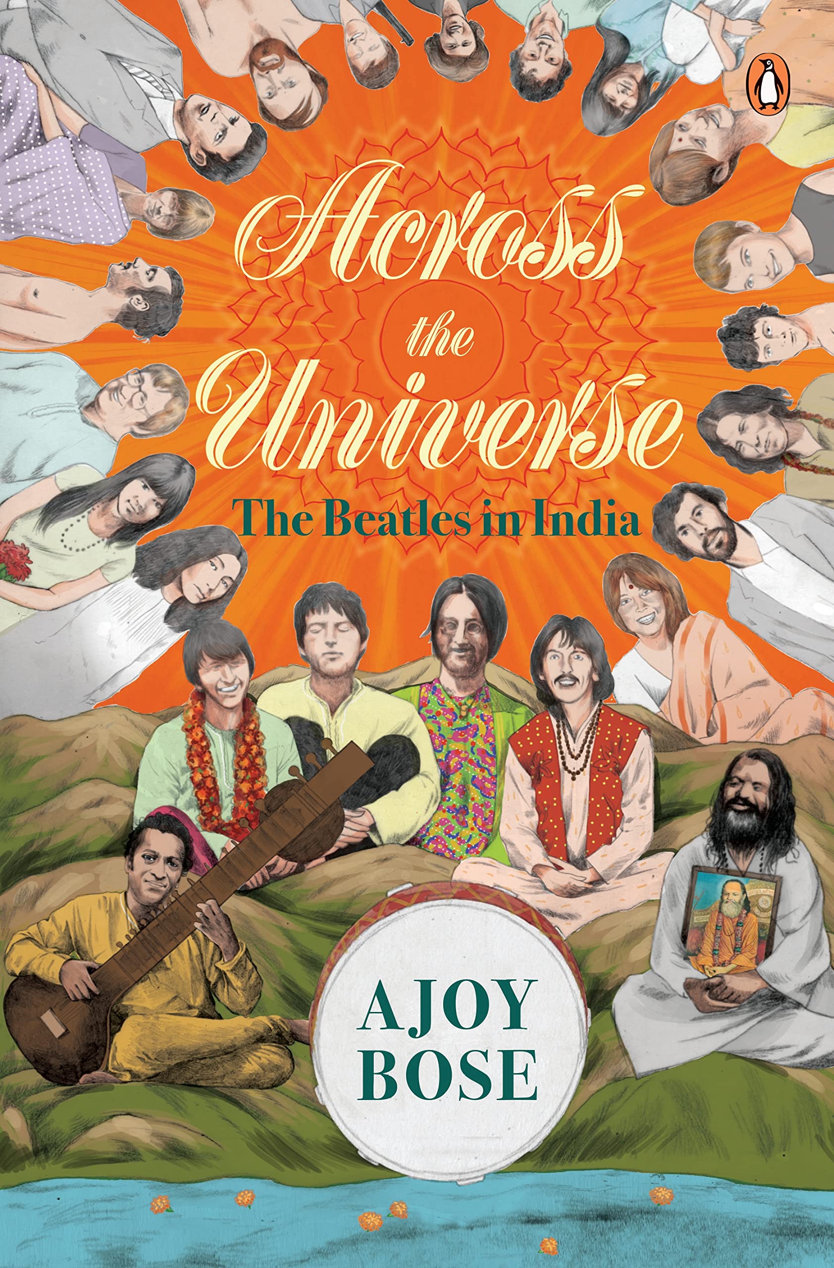 Across The Universe: The Beatles In India