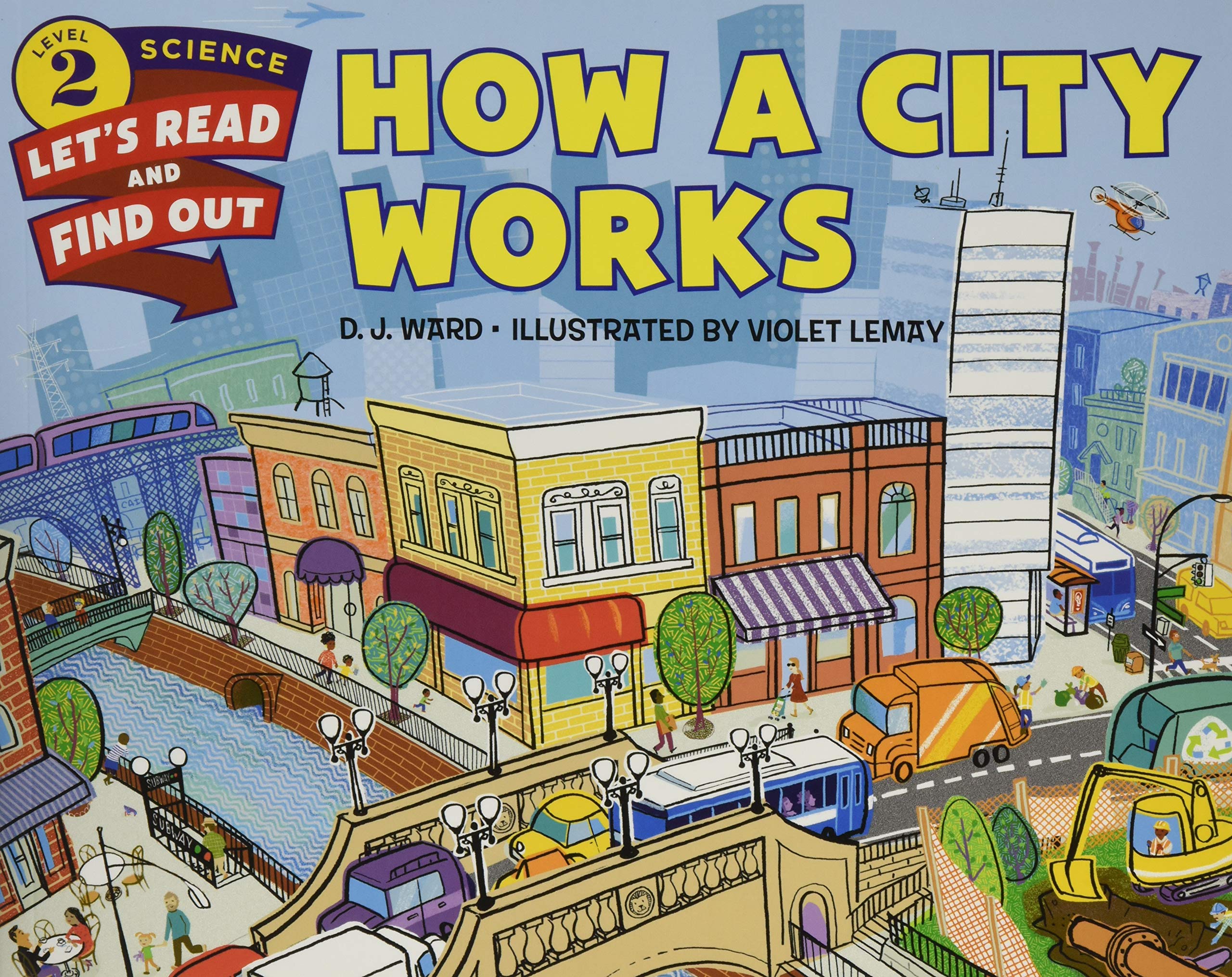 How A City Works