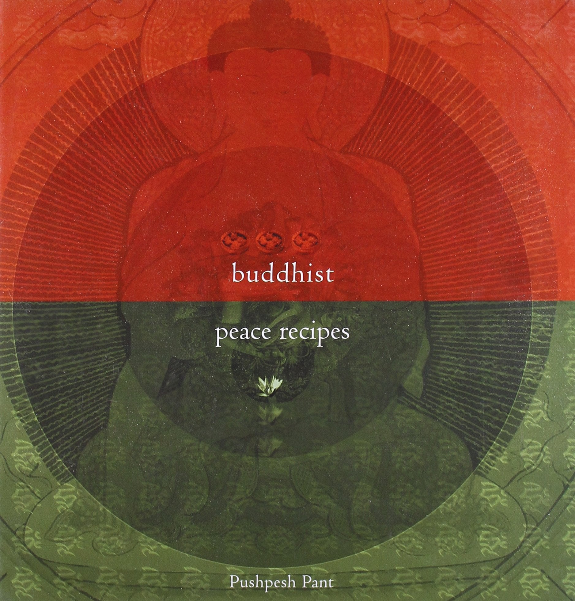 Buddhist Peace Recipes