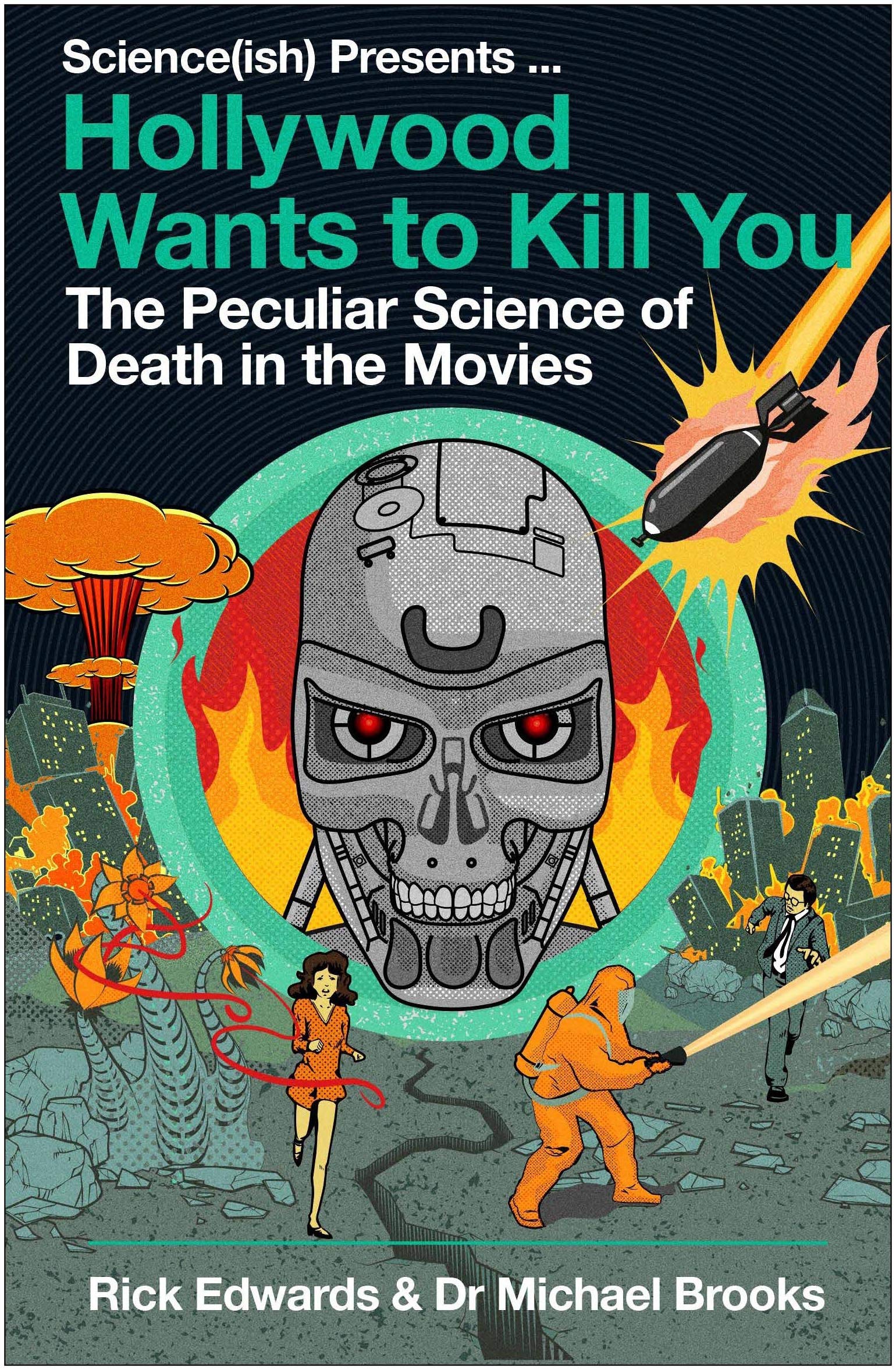 Hollywood Wants To Kill You