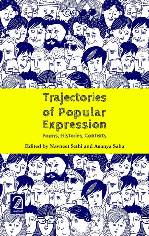 Trajectories Of Popular Expression: Forms, Histories, Contexts: Claims And Reality