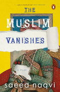 The Muslim Vanishes (599 Edition)