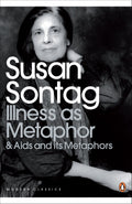 Illness As Metaphor And Aids And Its Metaphors