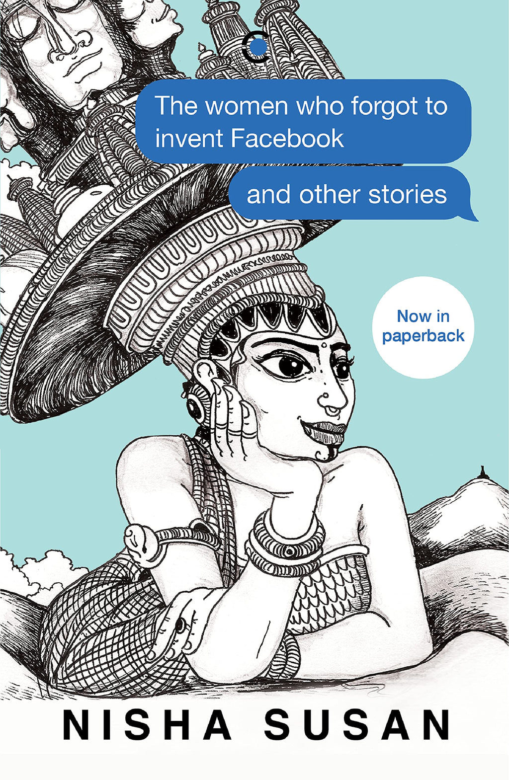 The Women Who Forgot To Invent Facebook and Other Stories