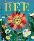 Bee Nature's Tiny Miracle