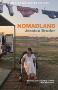 Nomadland: Surviving America In The Twenty-First Century