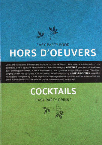 Cocktails And Hors D'Oeuvers: Easy Party Food