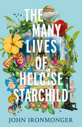 The Many Lives Of Heloise Starchild