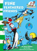 Fine Feathered Friends: All About Birds