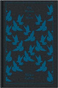The Woman In White (Penguin Clothbound Classics)