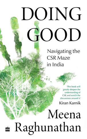 Doing Good: Navigating the CSR Maze In India