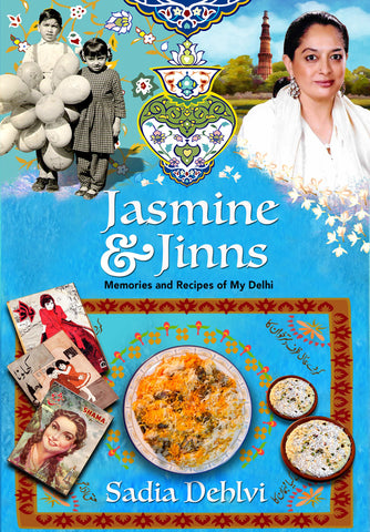 Jasmine And Jinns: Memories And Recipes