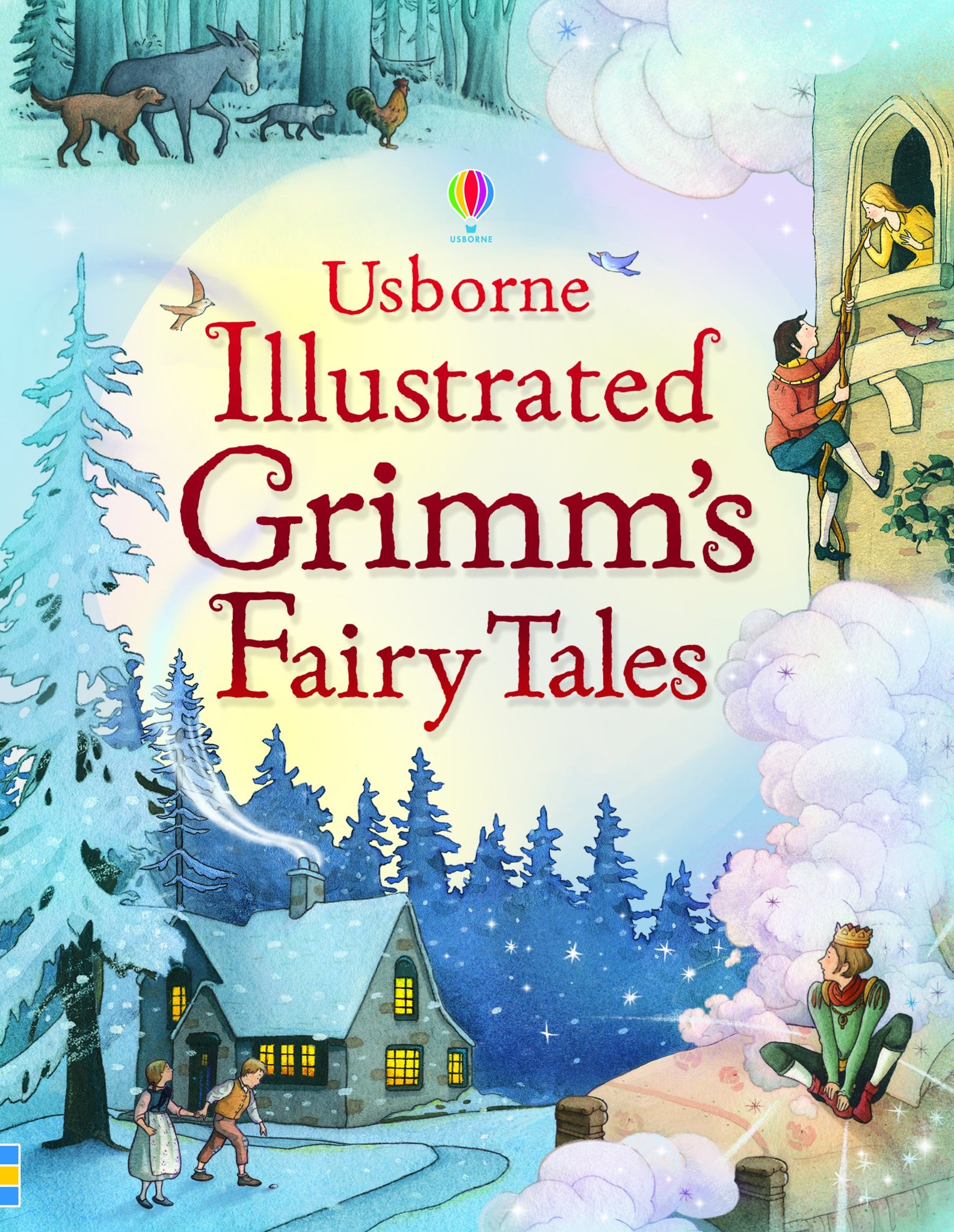 Usborne Illustrated Grimm's Fairy Tales