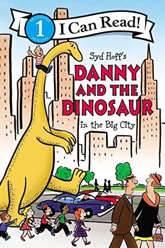 Danny and the Dinosaur in the Big City (I Can Read Level 1)