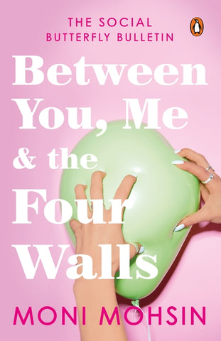 Between You, Me & The Four Walls: The Social Butterfly Bulletin