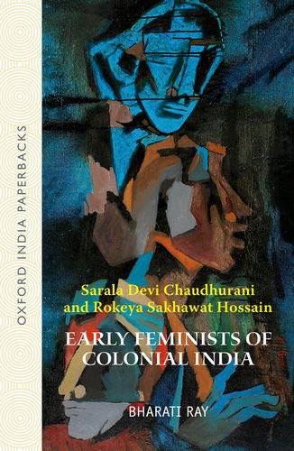 Early Feminists Of Colonial India (Oip)