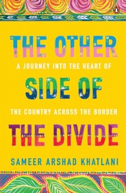 The Other Side Of The Divide: A Journey Into The Heart Of The Country Across The Border