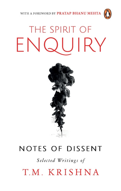 The Spirit of Enquiry: Notes of Dissent