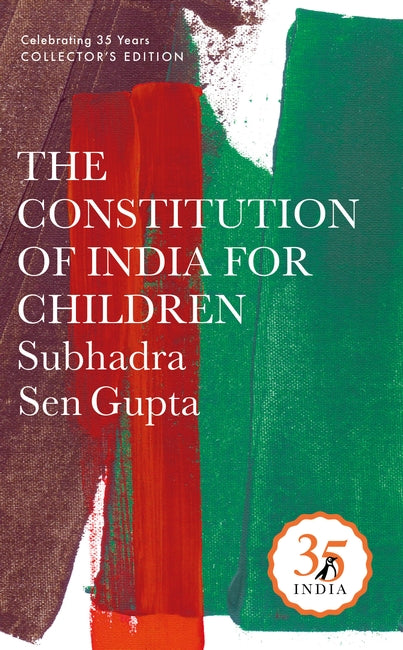 The Constitution Of India For Children (Penguin 35)