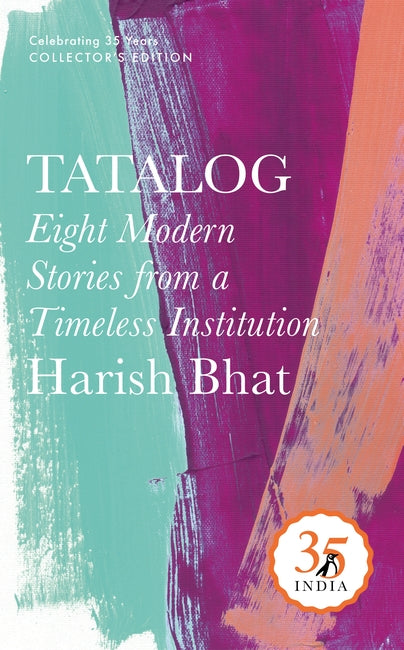 Tatalog: Eight Modern Stories From A Timeless Institution (Penguin 35)