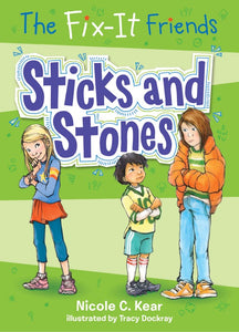 The Fix-It Friends: Sticks and Stones