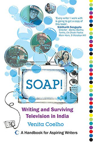 Soap! Writing And Surviving Television