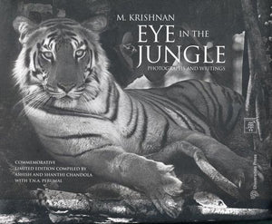 M. Krishnan: Eye In The Jungle Photographs And Writings