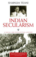 Indian Secularism: A Social And Intellectual History