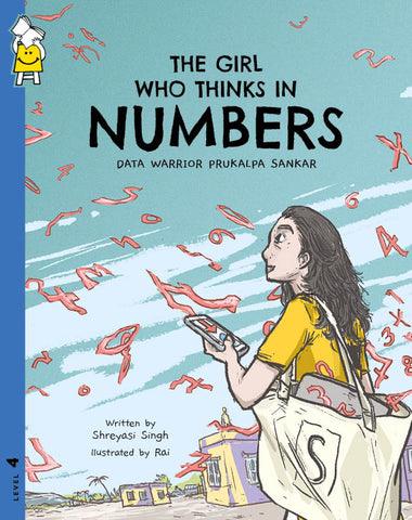 The Girl Who Thinks in Numbers: Data Warrior Prukalpa Sankar