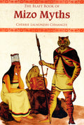 The Blaft Book Of Mizo Myths