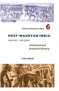 Post-mauryan India: A People's History Of India 6