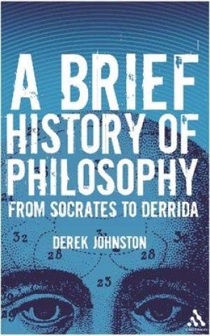 A Brief History Of Philosophy