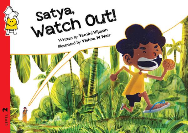 Satya Watch Out!