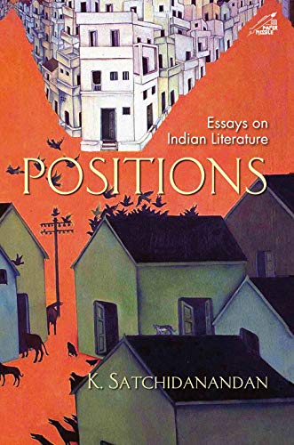 Positions:essays On Indian Literature(h.b)