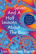 Seven And A Half Lessons About The Brain